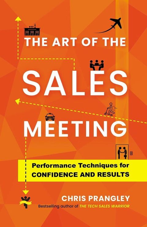 The Art of the Sales Meeting(Kobo/電子書)