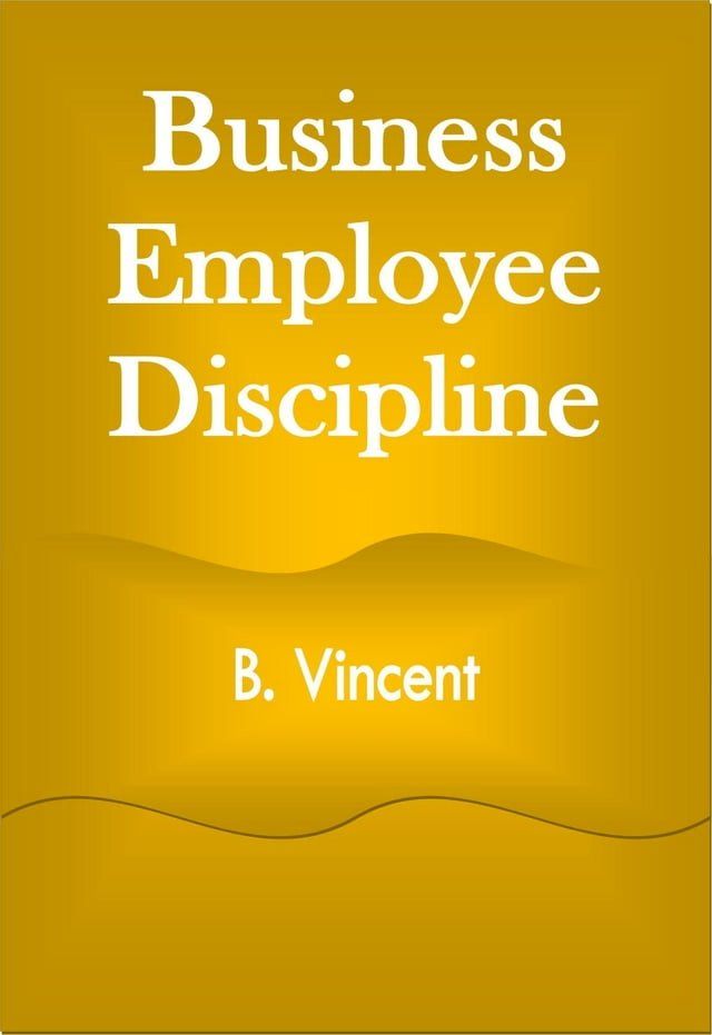  Business Employee Discipline(Kobo/電子書)