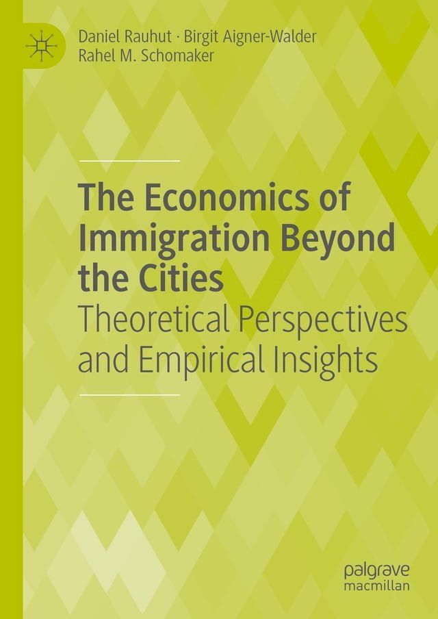  The Economics of Immigration Beyond the Cities(Kobo/電子書)