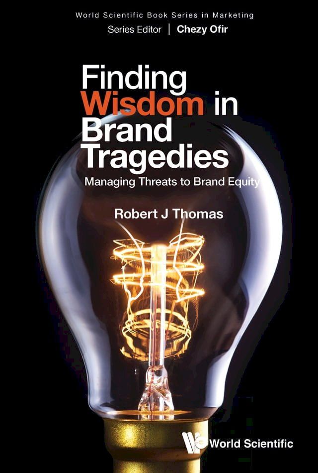  Finding Wisdom in Brand Tragedies(Kobo/電子書)