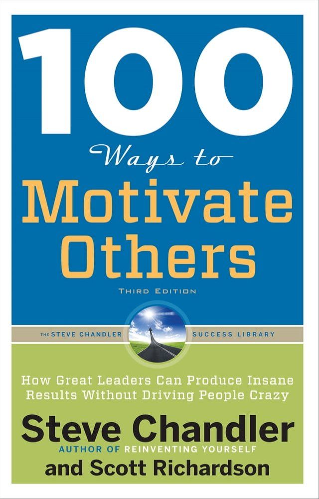  100 Ways to Motivate Others(Kobo/電子書)