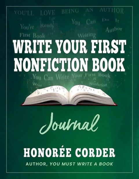 Write Your First Nonfiction Book JOURNAL(Kobo/電子書)