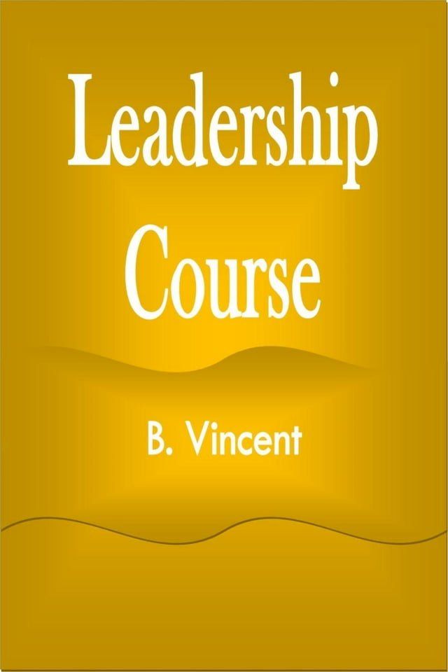  Leadership Course(Kobo/電子書)