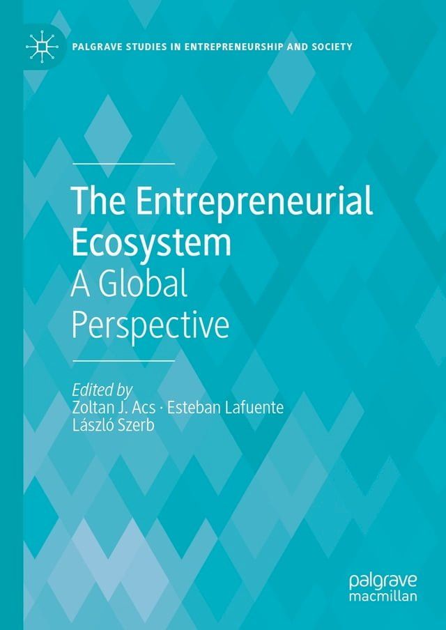  The Entrepreneurial Ecosystem(Kobo/電子書)