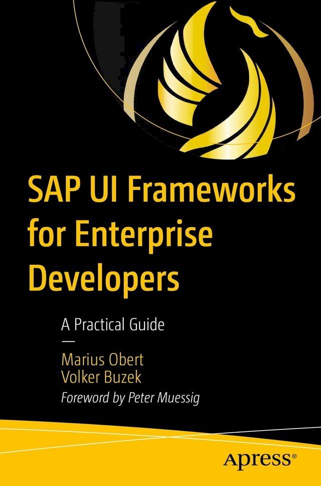  SAP UI Frameworks for Enterprise Developers(Kobo/電子書)