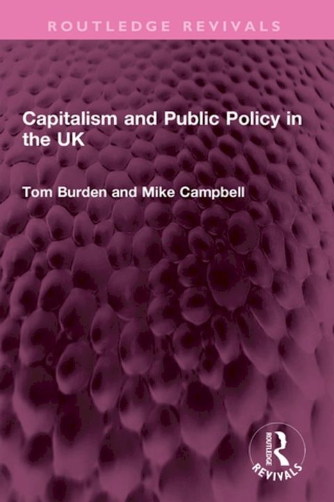 Capitalism and Public Policy in the UK(Kobo/電子書)