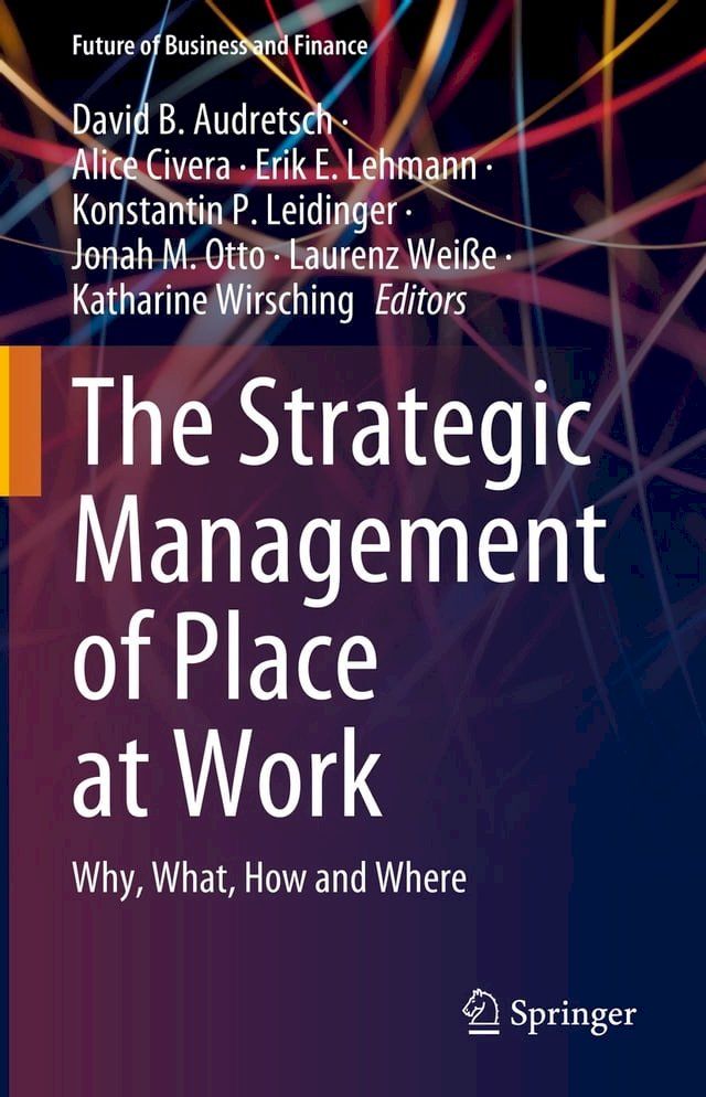  The Strategic Management of Place at Work(Kobo/電子書)