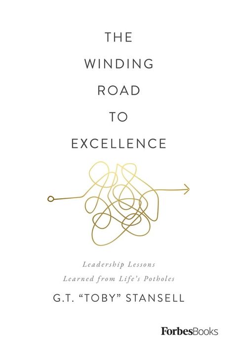 The Winding Road to Excellence(Kobo/電子書)