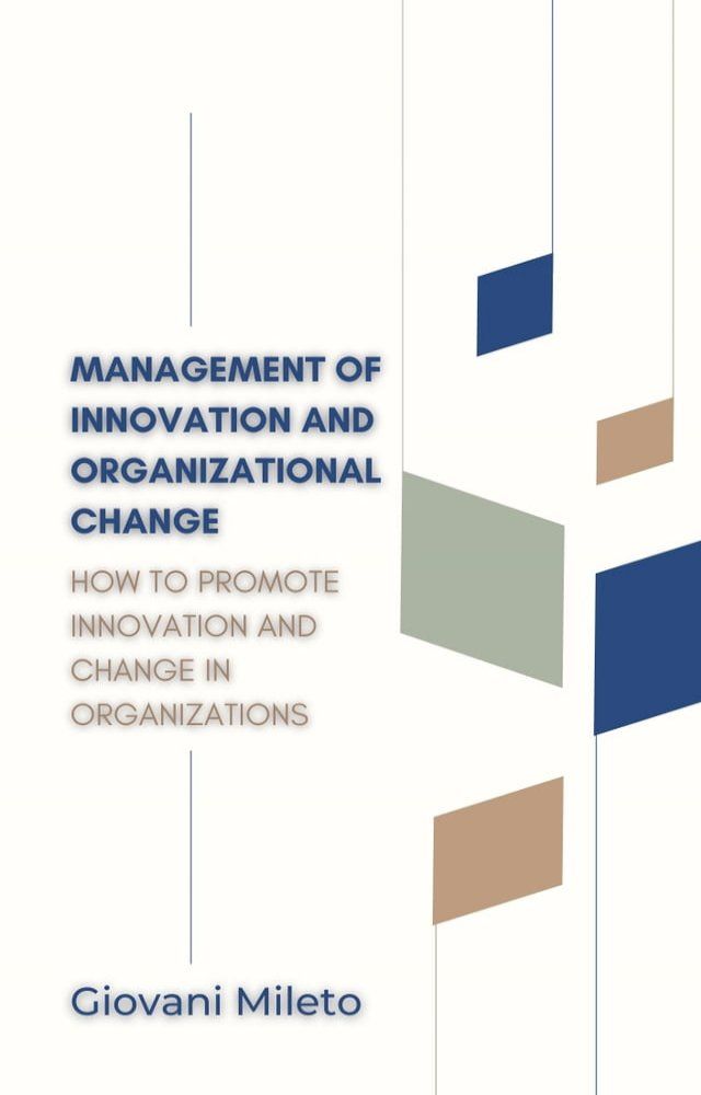 Management of Innovation and Organizational Change - PChome 24h購物