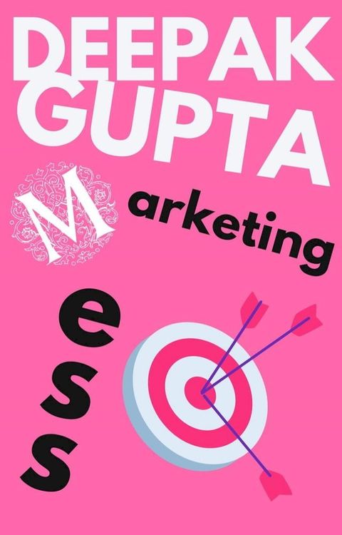 Marketing Mess(Kobo/電子書)