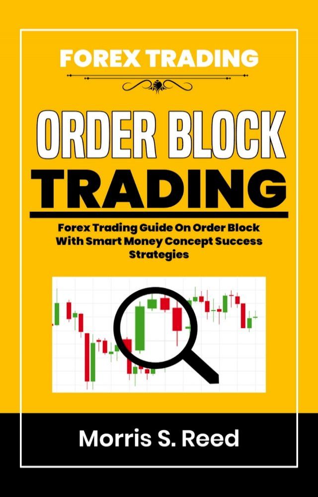  ORDER BLOCK TRADING(Kobo/電子書)