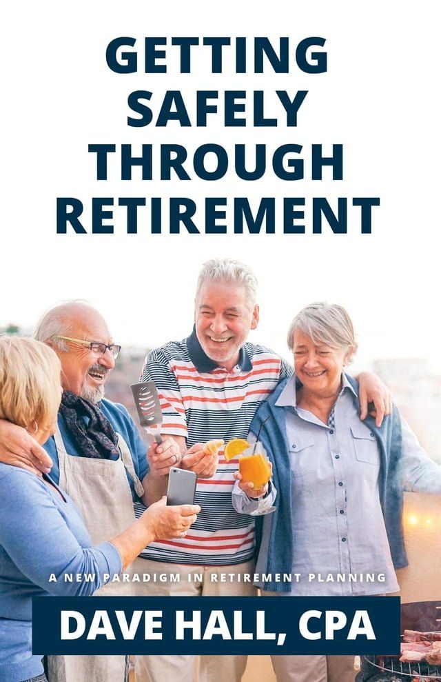  Getting Safely Through Retirement(Kobo/電子書)