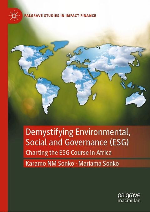 Demystifying Environmental, Social and Governance (ESG)(Kobo/電子書)