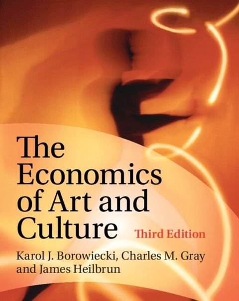 The Economics of Art and Culture(Kobo/電子書)