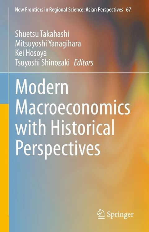 Modern Macroeconomics with Historical Perspectives(Kobo/電子書)