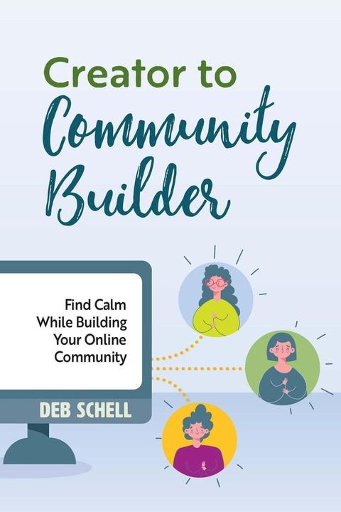 Creator to Community Builder(Kobo/電子書)