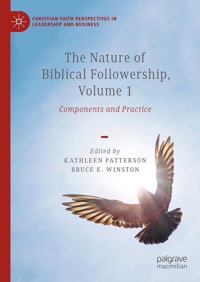  The Nature of Biblical Followership, Volume 1(Kobo/電子書)