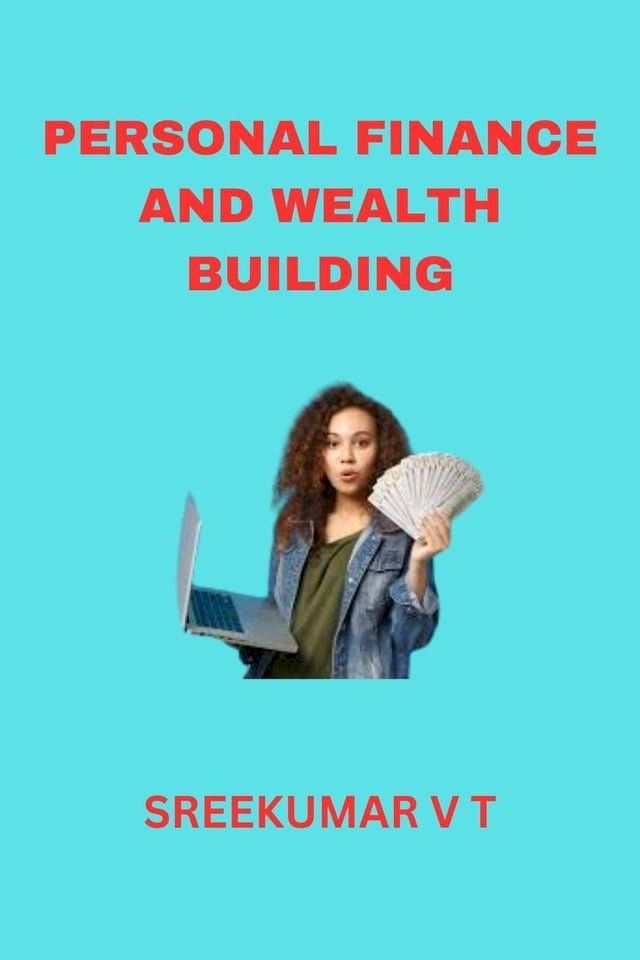  Personal Finance and Wealth Building(Kobo/電子書)