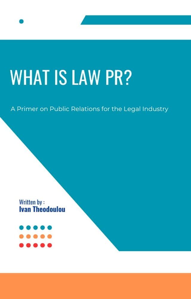  What Is Law PR?(Kobo/電子書)