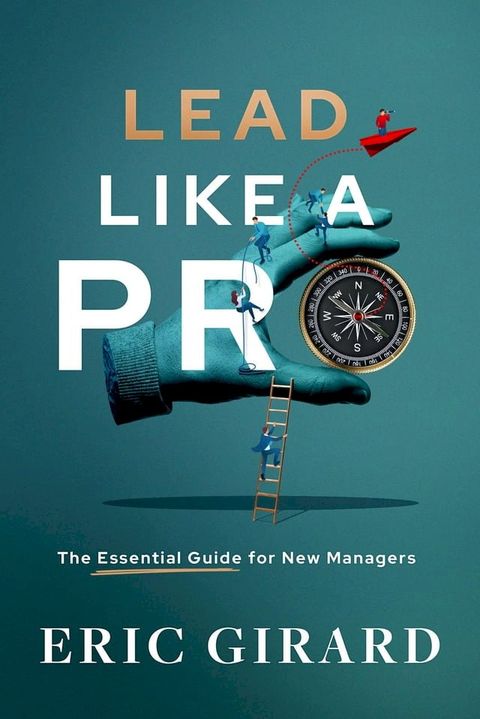 Lead Like a Pro(Kobo/電子書)