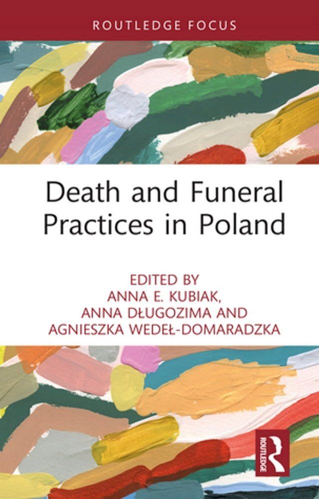  Death and Funeral Practices in Poland(Kobo/電子書)