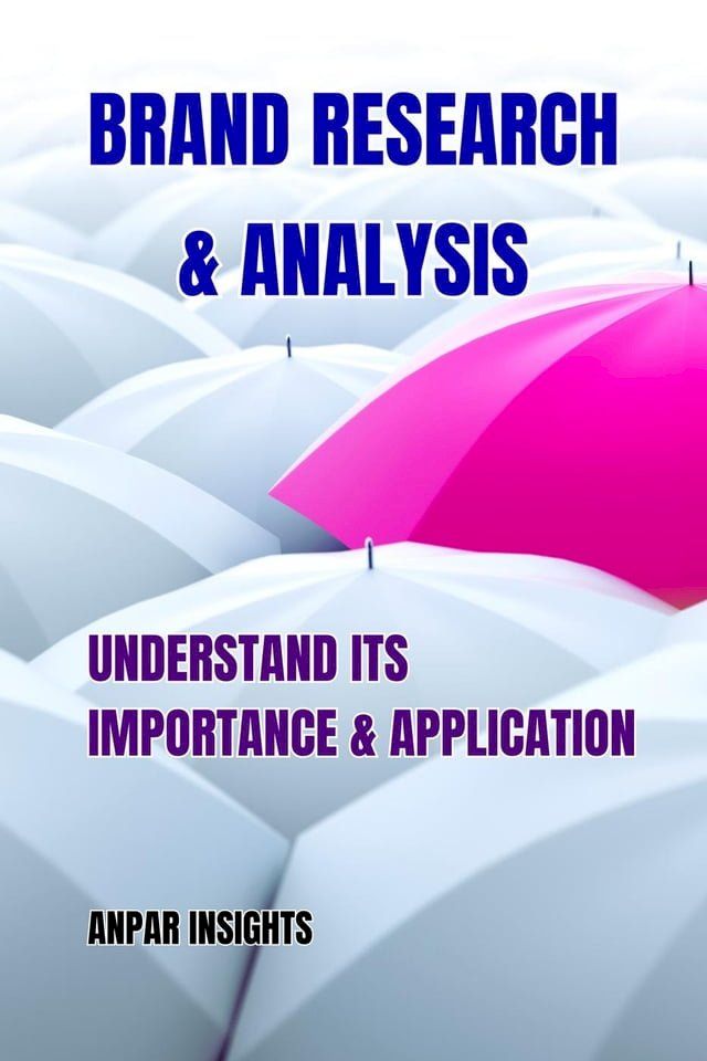  Brand Research & Analysis: Understand Its Importance & Application(Kobo/電子書)