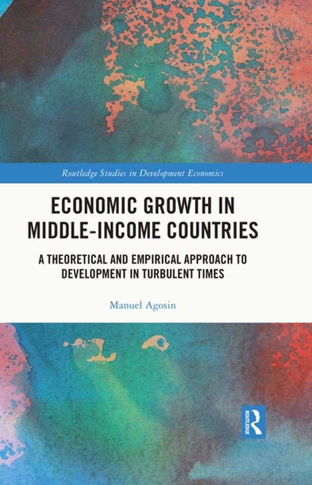  Economic Growth in Middle-Income Countries(Kobo/電子書)