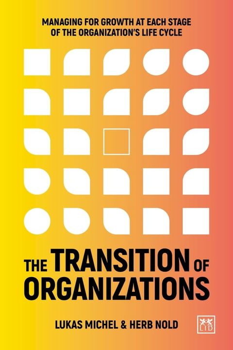 The Transition of Organizations(Kobo/電子書)