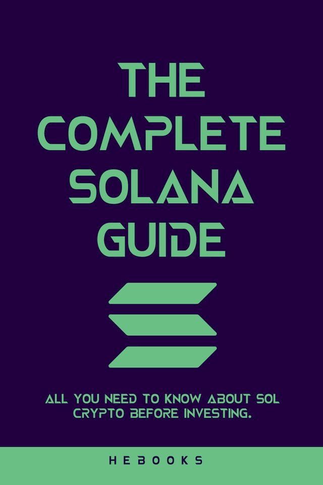  The Complete Solana Guide(Kobo/電子書)