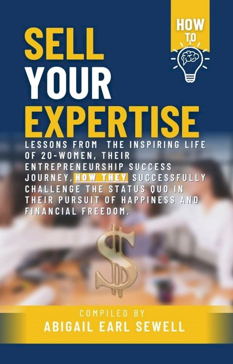 How To Sell Your Expertise(Kobo/電子書)