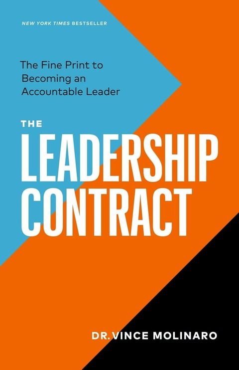 The Leadership Contract: The Fine Print to Becoming an Accountable Leader(Kobo/電子書)