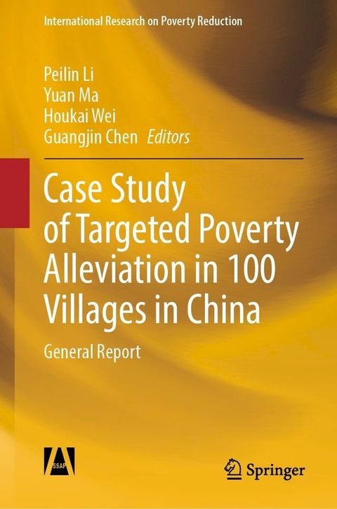 Case Study of Targeted Poverty Alleviation in 100 Villages in China(Kobo/電子書)