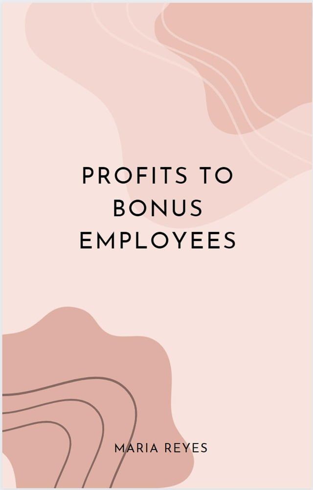  Profits To Bonus Employees(Kobo/電子書)