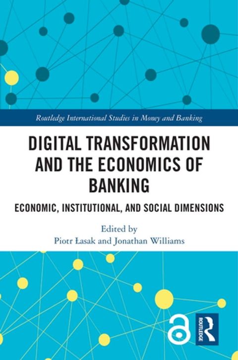 Digital Transformation and the Economics of Banking(Kobo/電子書)