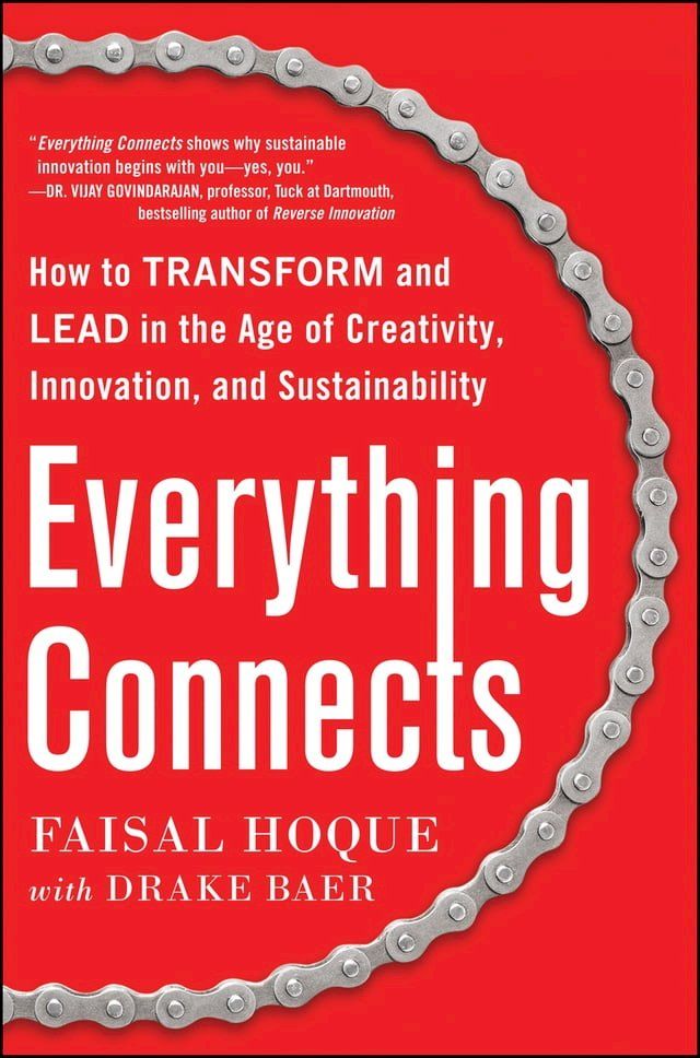  Everything Connects: How to Transform and Lead in the Age of Creativity, Innovation, and Sustainability(Kobo/電子書)