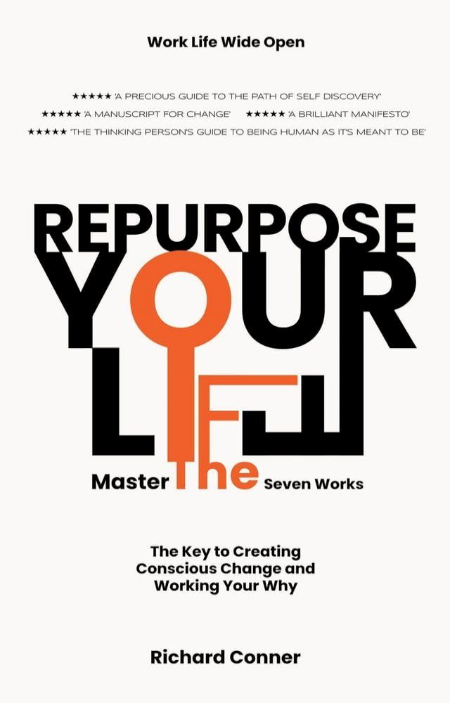  Repurpose Your Life • Why Loving The Truth Works(Kobo/電子書)