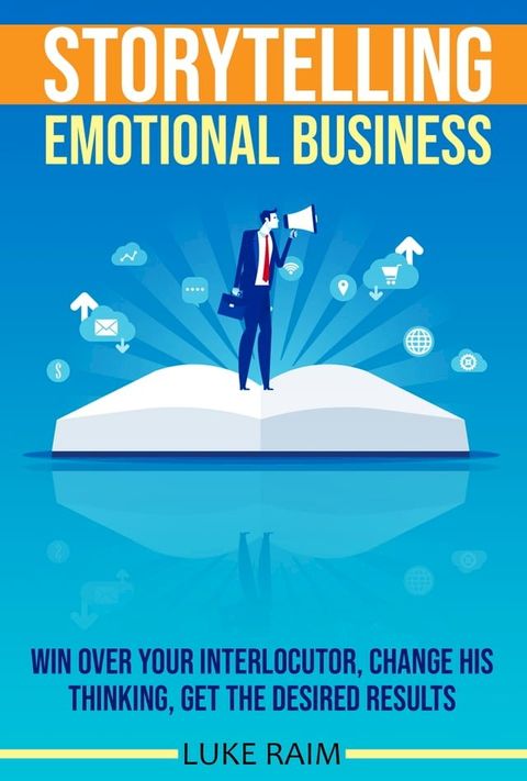 Storytelling Emotional Business(Kobo/電子書)