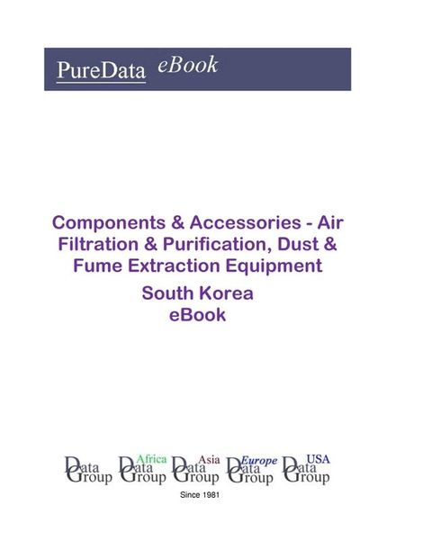 Components & Accessories - Air Filtration & Purification, Dust & Fume Extraction Equipment in South Korea(Kobo/電子書)