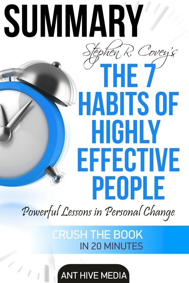  Steven R. Covey’s The 7 Habits of Highly Effective People: Powerful Lessons in Personal Change  Summary(Kobo/電子書)