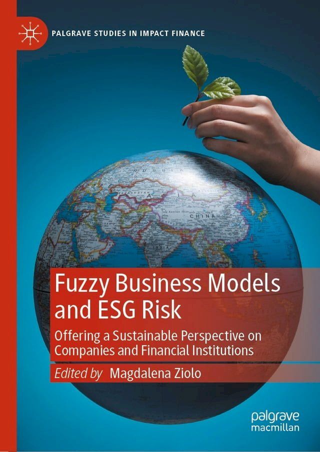  Fuzzy Business Models and ESG Risk(Kobo/電子書)