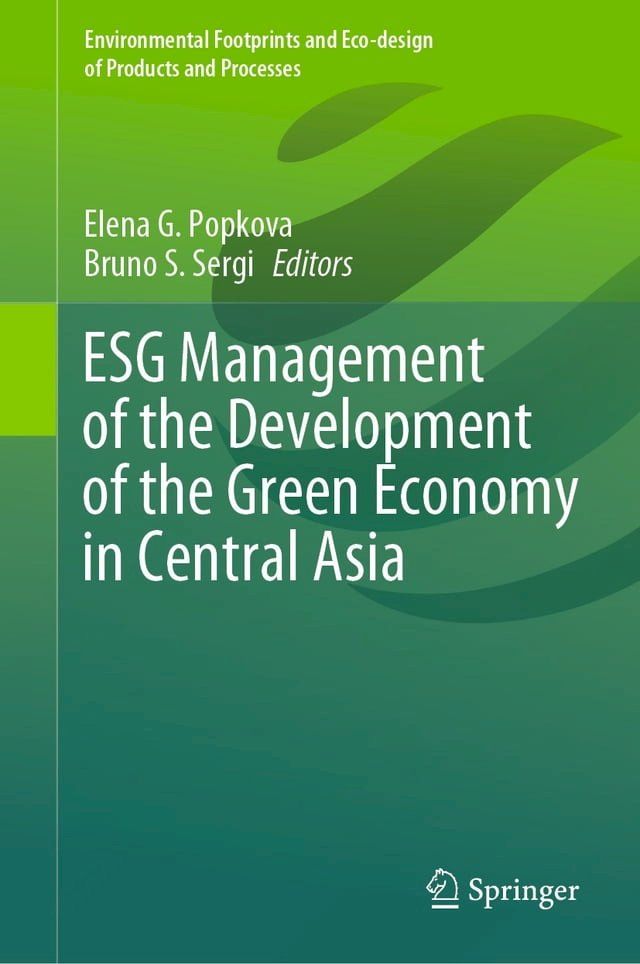  ESG Management of the Development of the Green Economy in Central Asia(Kobo/電子書)