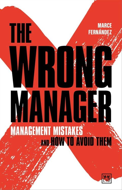 The Wrong Manager(Kobo/電子書)