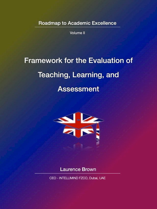  Framework For the Evaluation of Teaching Learning and Assessment(Kobo/電子書)