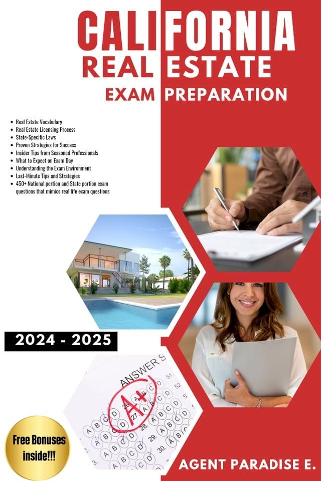  California Real Estate Licence Exam preparation 2024 - 2025  Test Prep Book to Help You Get Your License and certification on Your First try(Kobo/電子書)