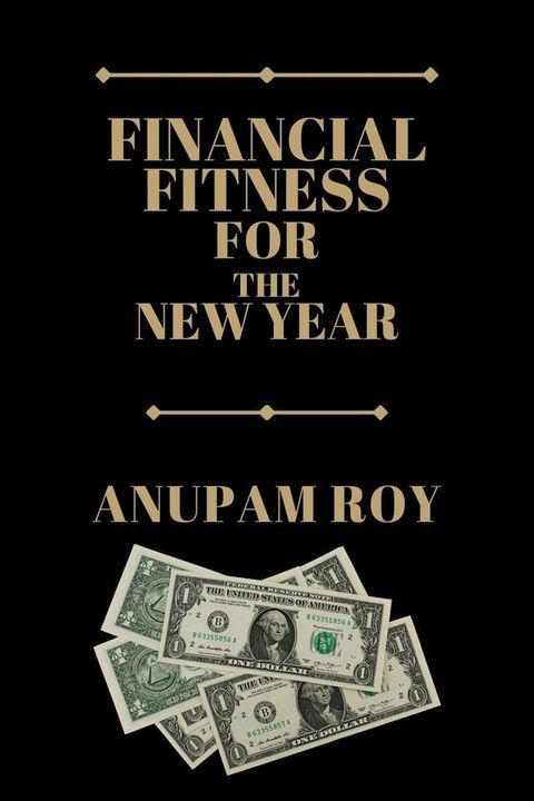 Financial Fitness for the New Year(Kobo/電子書)