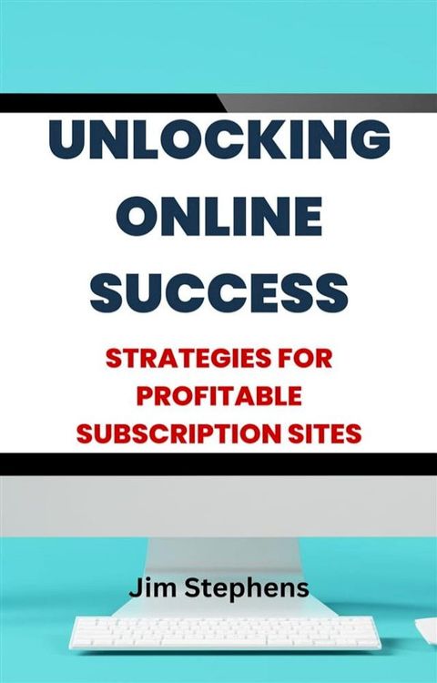 Unlocking Online Success(Kobo/電子書)