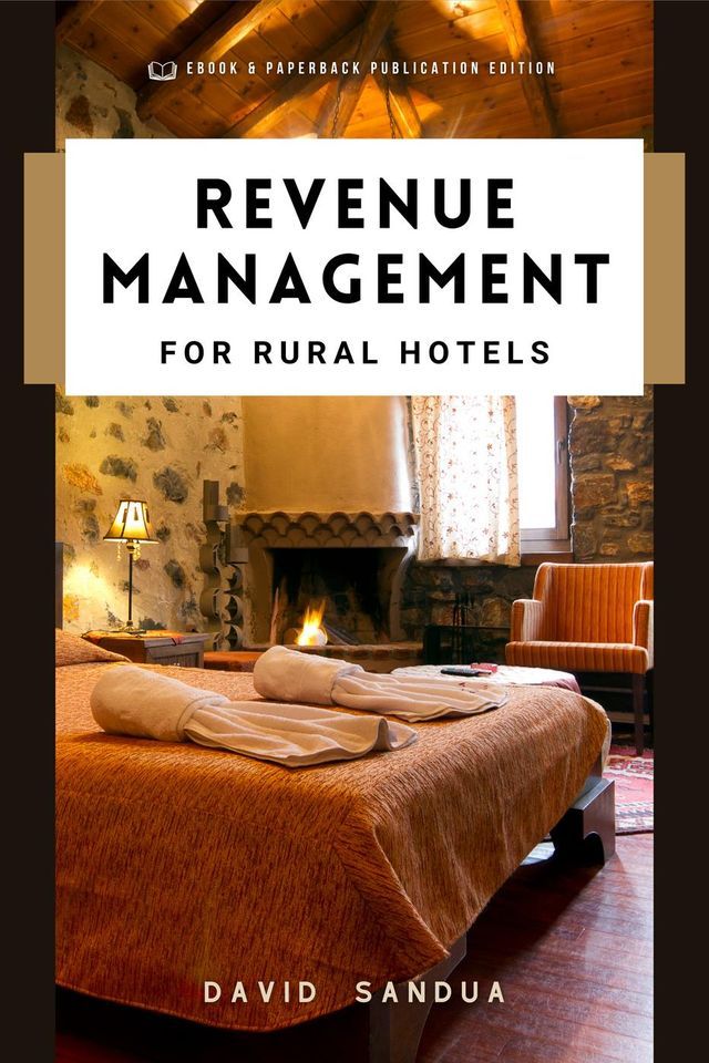  Revenue Management for Rural Hotels(Kobo/電子書)