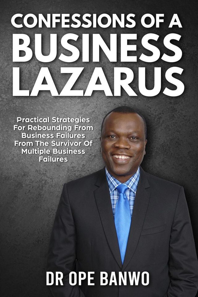  Confessions Of A Business Lazarus(Kobo/電子書)