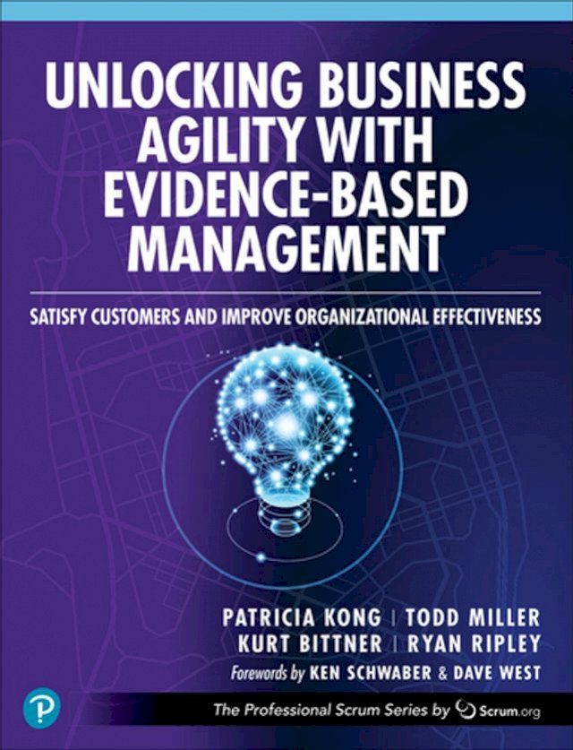  Unlocking Business Agility with Evidence-Based Management(Kobo/電子書)