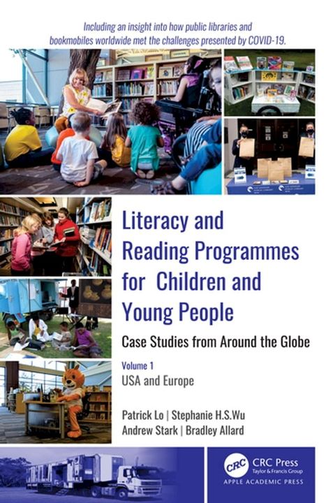 Literacy and Reading Programmes for Children and Young People: Case Studies from Around the Globe(Kobo/電子書)